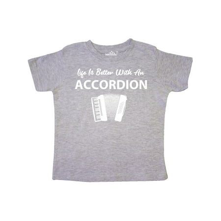 

Inktastic Life s Better Accordion Gift Toddler Boy or Toddler Girl T-Shirt