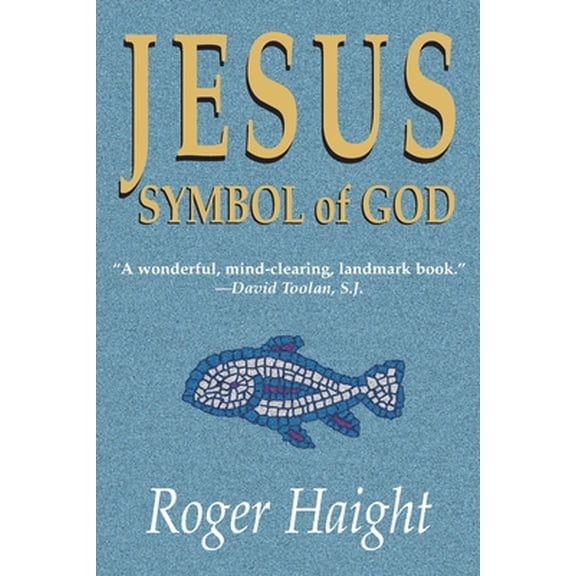 Pre-Owned Jesus Symbol of God (Paperback) 1570753113 9781570753114