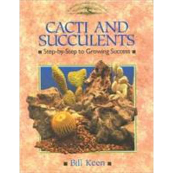 Pre-Owned Cacti and Succulents: Step-by-Step to Growing Success (Crowood Gardening Guides) (Paperback) 1852232641 9781852232641