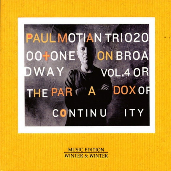 Paul Motian - On Broadway, Vol. 4: Or The Paradox Of Continuity - Music & Performance - CD