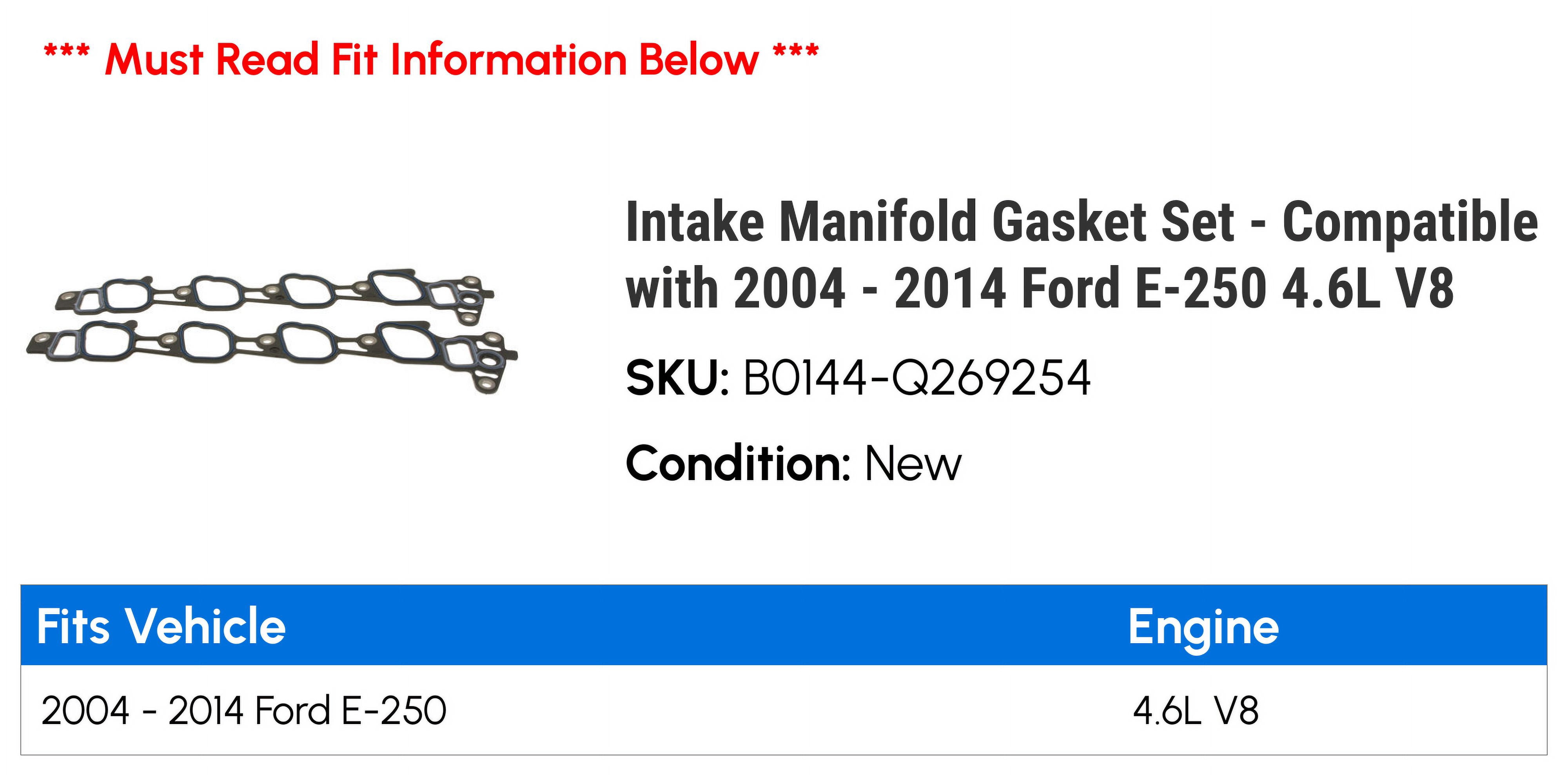 Intake Manifold Gasket Set - Compatible with 2004 - 2014 Ford E-250 4.6L V8 2005 2006 2007 2008 2009 2010 2011 2012 2013