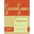 thumbnail image 1 of Selected Studies Trombone: Advanced Etudes, Scales and Arpeggios in All Major and All Minor Keys, 1 of 4