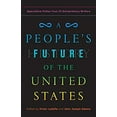 thumbnail image 1 of Pre-Owned A People's Future of the United States: Speculative Fiction from 25 Extraordinary Writers (Paperback) 0525508805 9780525508809, 1 of 1