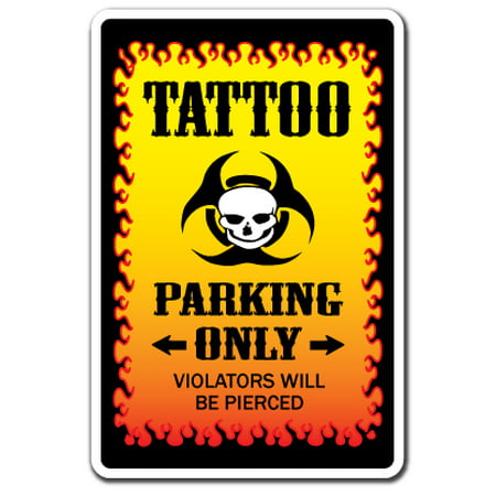 TATTOO Aluminum Sign parking Aluminum Signs tattoos art parlor studio artist tats | Indoor/Outdoor | 14