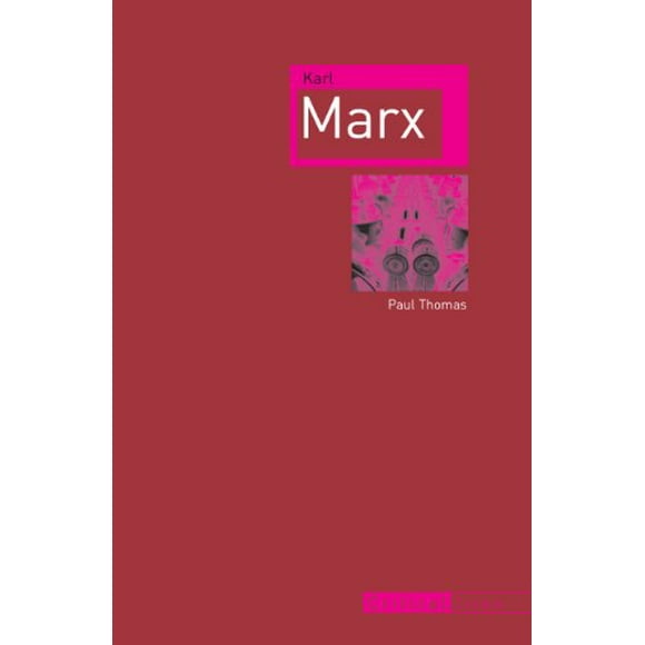 Karl Marx (Critical Lives)