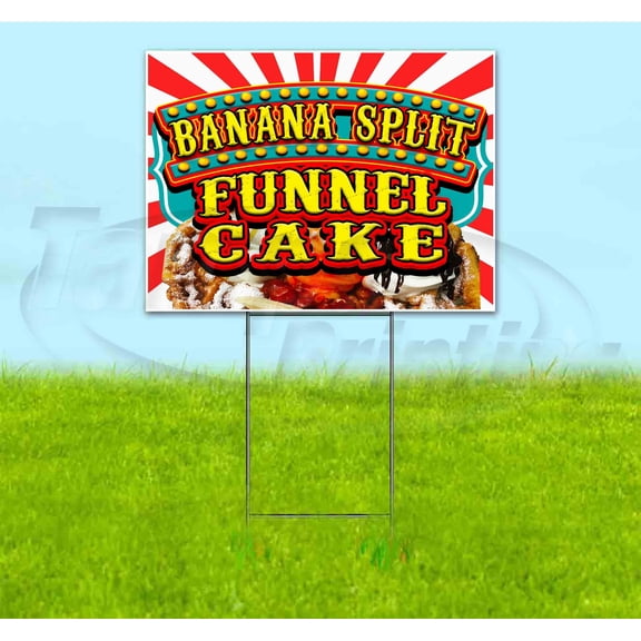 Banana Split Funnel Cake (18" x 24") Yard Sign, Includes Metal Step Stake