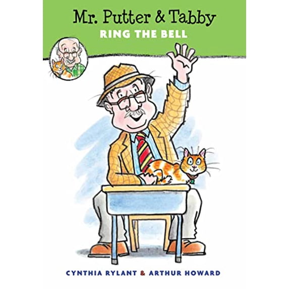 Pre-Owned Mr. Putter & Tabby Ring the Bell (Paperback) 0547850751 9780547850757