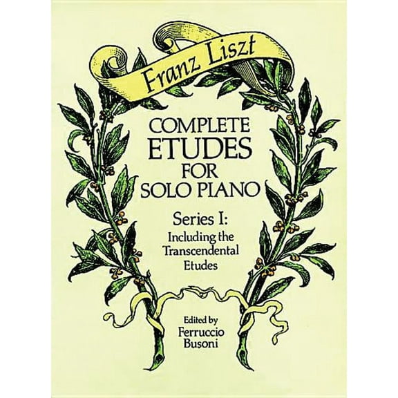 Dover Classical Piano Music Complete Etudes for Solo Piano, Series I: Including the Transcendental Etudes, (Paperback)