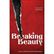 Breaking Beauty (Paperback)
