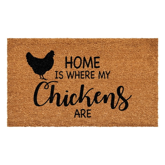 Home is Where my Chickens are Doormat 17" x 29"