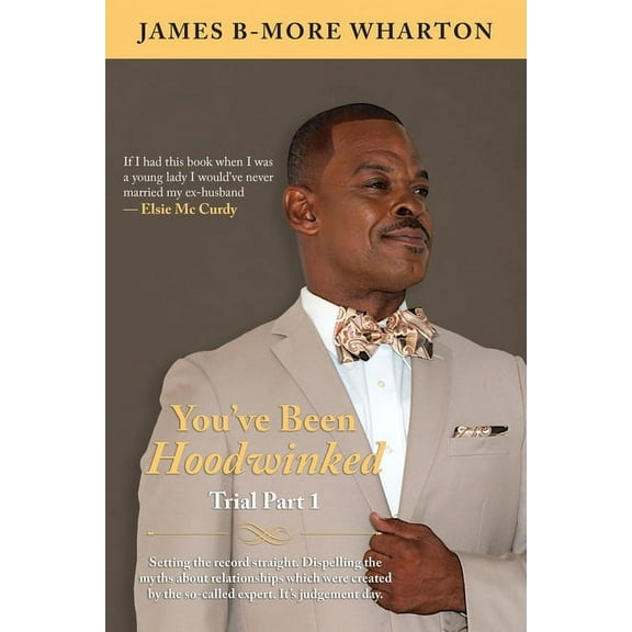 You've Been Hoodwinked: Trial Part 1, (Paperback)