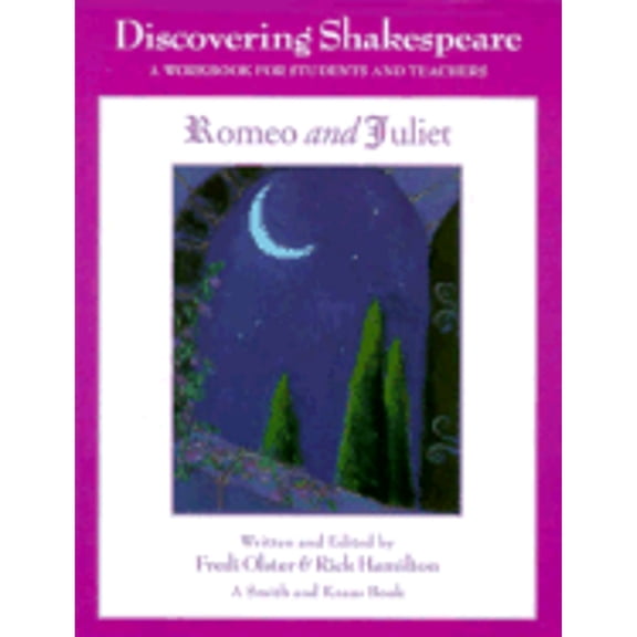 Pre-Owned Romeo and Juliet: A Workbook for Students (Paperback) 1575250446 9781575250441