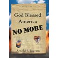thumbnail image 1 of God Blessed America No More, 1 of 1