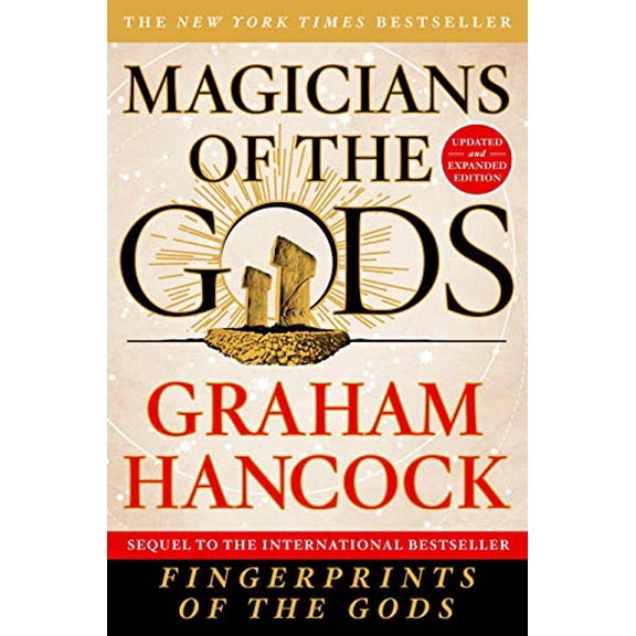 Pre-Owned Magicians of the Gods: Updated and Expanded Edition - Sequel to the International Bestseller Fingerprints of the Gods (Paperback) 1250118409 9781250118400