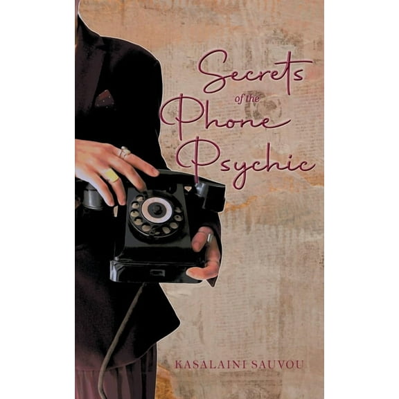 Secrets of the Phone Psychic, (Paperback)