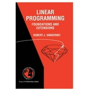 Linear Programming: Foundations and Extensions [Paperback - Used]