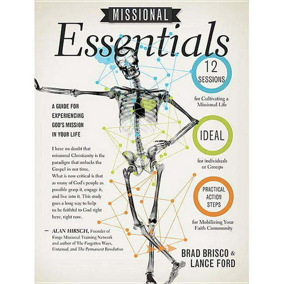 Missional Essentials: A Guide for Experiencing God's Mission in Your Life, (Paperback)