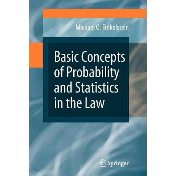 Basic Concepts of Probability and Statistics in the Law, (Paperback)