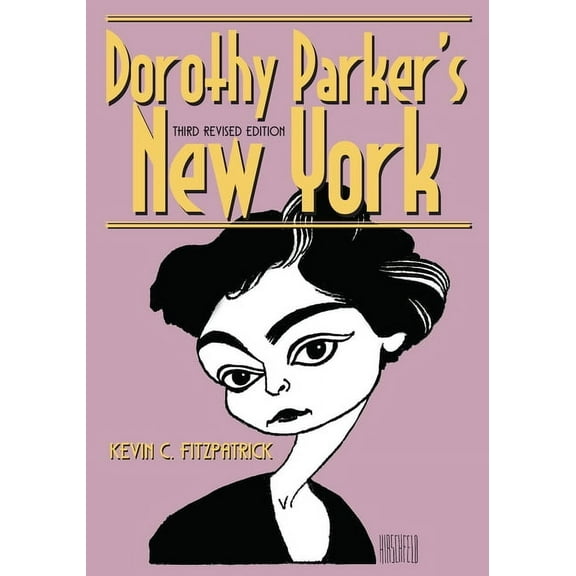 Excelsior Editions Dorothy Parker's New York, (Paperback)