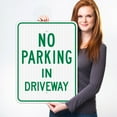 thumbnail image 2 of No Parking In Driveway Green Sign, 18x24 Reflective Aluminum EGP, 2 of 8