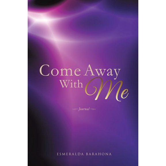 Come Away with Me, (Paperback)