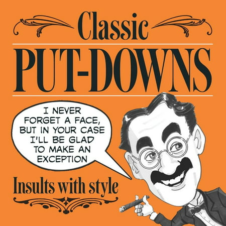 Classic Put-Downs - eBook (Best Heckler Put Downs)
