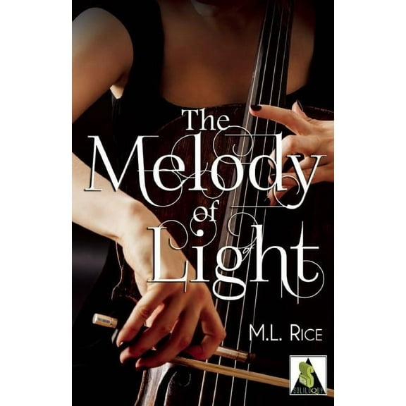 The Melody of Light, (Paperback)