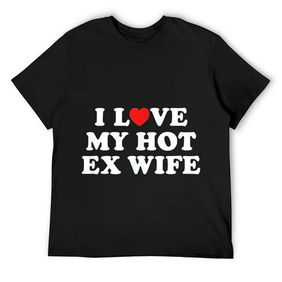Mens I Love Heart My Hot Ex Wife T-Shirt Black