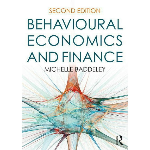 Behavioural Economics and Finance, (Paperback)