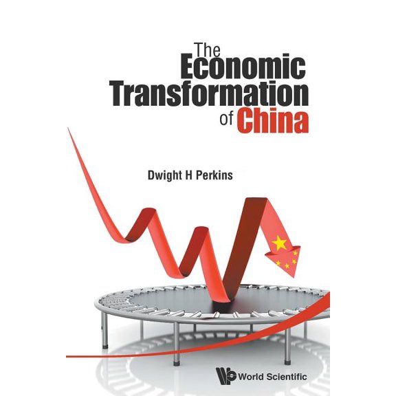 The Economic Transformation of China, (Paperback)