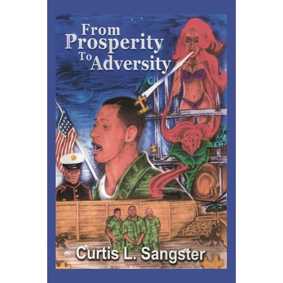 From Prosperity to Adversity, (Paperback)
