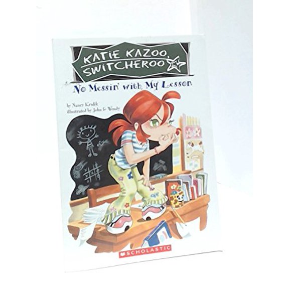 Pre-Owned Katie Kazoo, Switcheroo: No Messin' With My Lesson (Paperback) 054511375X 9780545113755