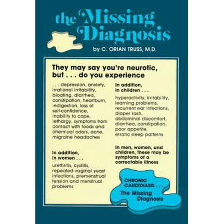 Pre-Owned The Missing Diagnosis (Paperback) 0961575808 9780961575809