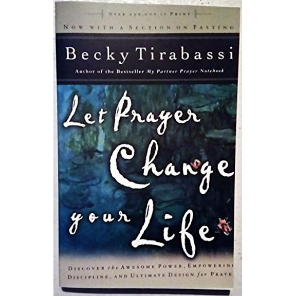 Pre-Owned Let Prayer Change Your Life (Paperback) 0785277218 9780785277217