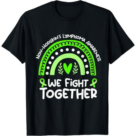 We Fight Together | Non-Hodgkin's Lymphoma Awareness T-Shirt