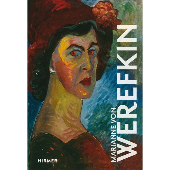 Great Masters in Art Marianne Von Werefkin, (Hardcover)