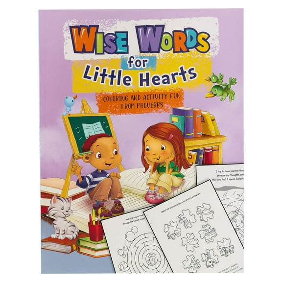 Wise Words for Little Hearts Coloring Book and Activity Fun Book From Proverbs