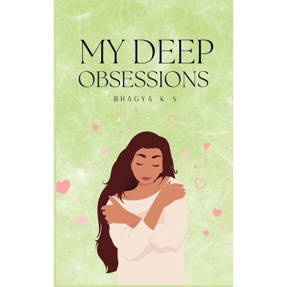 My Deep Obsessions, (Paperback)