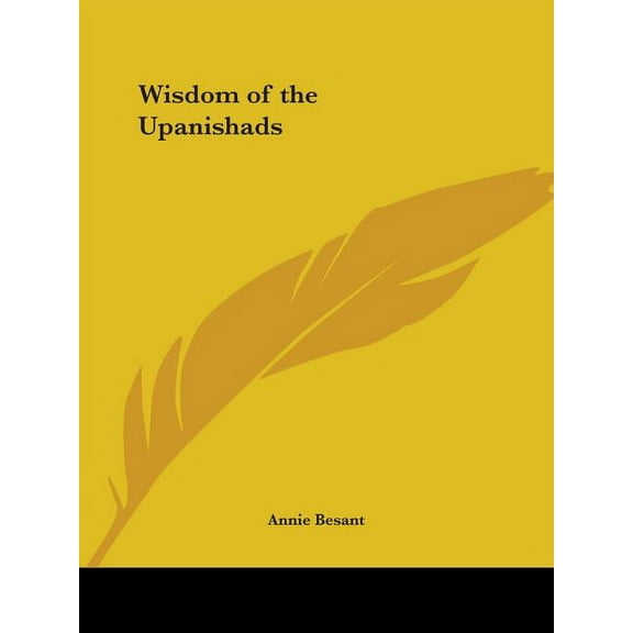 Wisdom of the Upanishads Paperback 0766158616 9780766158610 Annie Besant