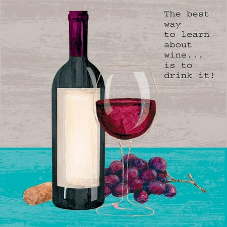 Learn About Wine Poster Print by P.S. Art P.S. (Best Way To Learn About Wine)