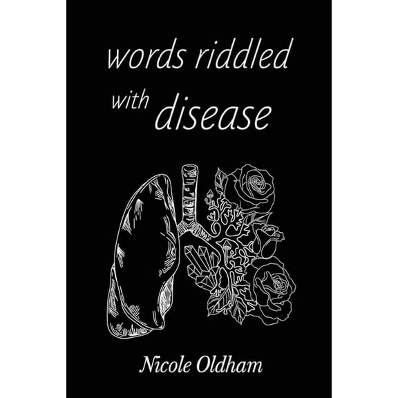 Words Riddled with Disease, (Paperback)