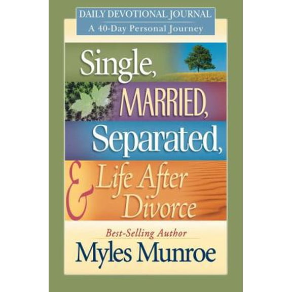 Pre-Owned Single, Married, Separated and Life After Divorce Daily Study: A 40 Day Personal Journey (Paperback) 0768422396 9780768422399