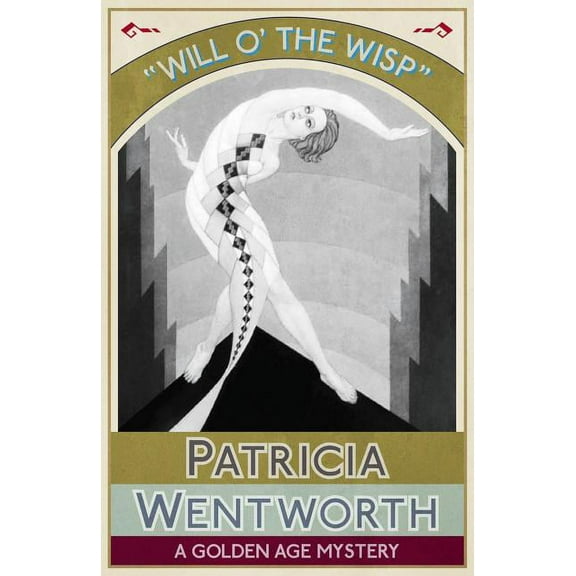 Will o' the Wisp: A Golden Age Mystery, (Paperback)