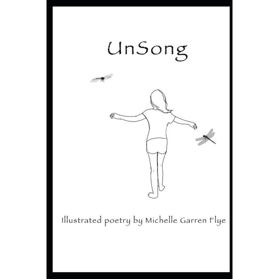 UnSong: Illustrated Poetry (Paperback)