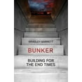 thumbnail image 2 of Bunker, Préparer l'Effondrement de la Civilisation, 2 of 4
