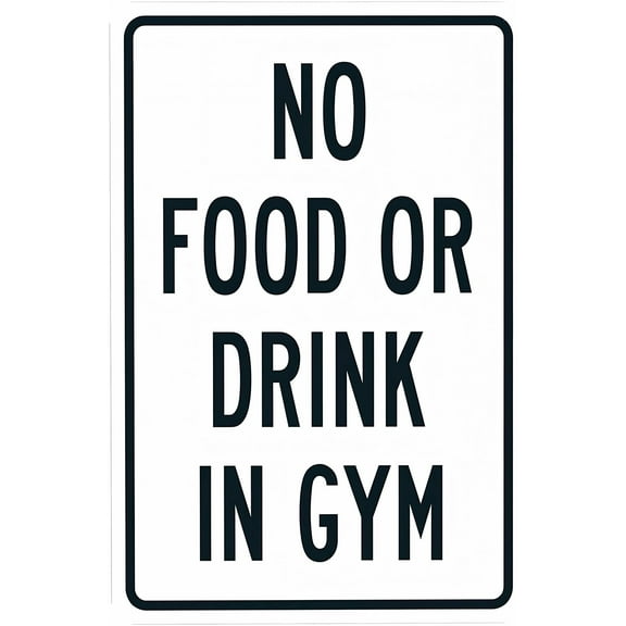 No Food Or Drink in Gym Warning Sign - 8"x12", Room Security Metal Decor for Business, Home, Outdoor/Indoor, Garage