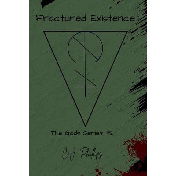 Gods Fractured Existence, Book 2, (Paperback)