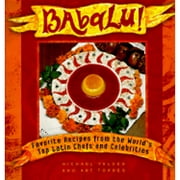 Babalu : Favorite Recipes from the World's Top Latin Chefs and Celebrities