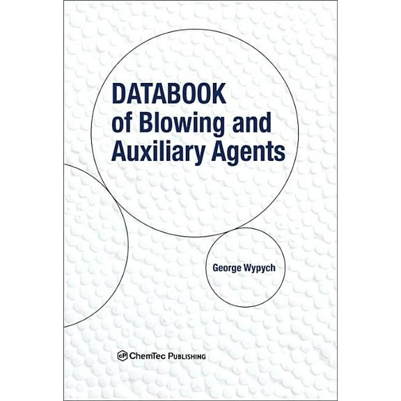 Databook of Blowing and Auxiliary Agents, (Hardcover)