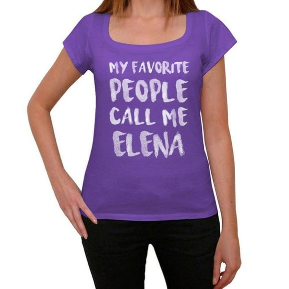 Women's Graphic T-Shirt My Favorite People Call Me Elena Eco-Friendly Ladies Limited Edition Short Sleeve Tee-Shirt Vintage Birthday Gift Novelty